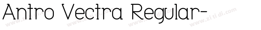 Antro Vectra Regular字体转换